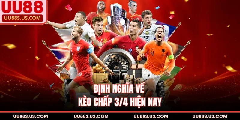 Định nghĩa về kèo chấp 3/4 hiện nay