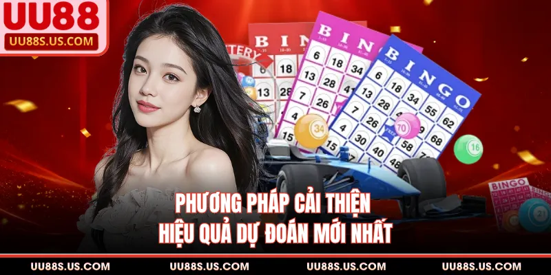 Phương pháp cải thiện hiệu quả dự đoán mới nhất