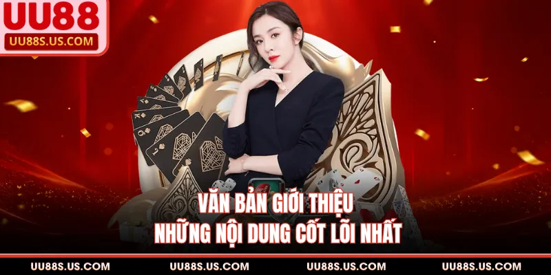Văn bản giới thiệu những nội dung cốt lõi nhất